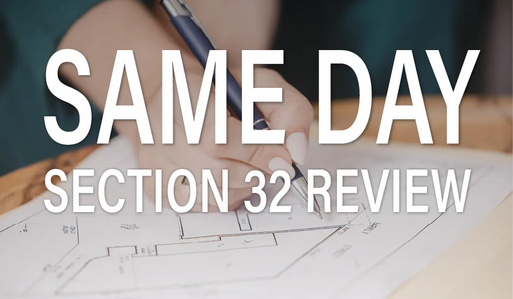 Same-day Section 32 review